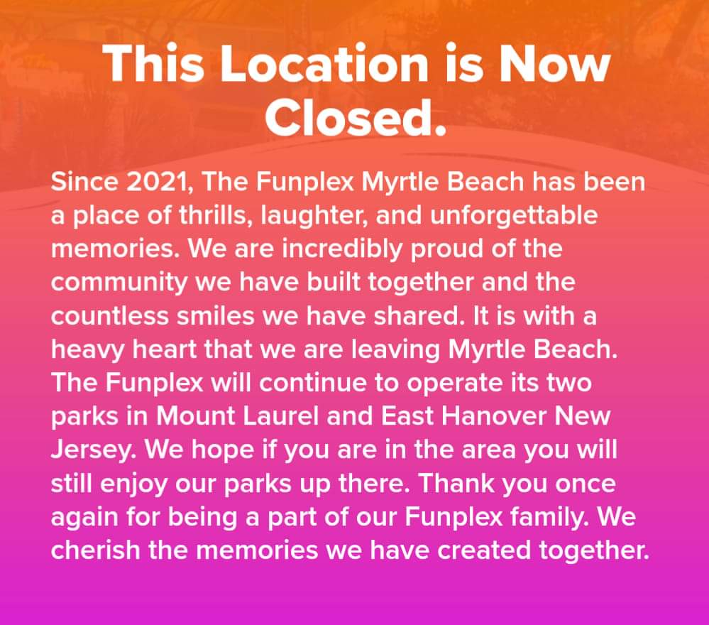 Funplex Myrtle Beach: Schließung