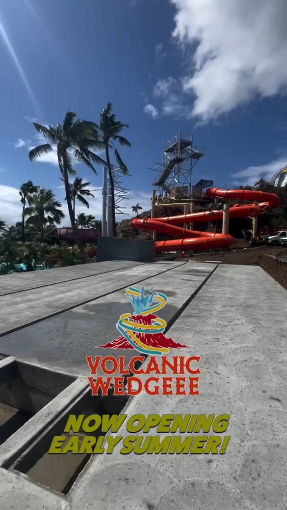 Wet'n'Wild Hawaii: Volcanic Wedgeee