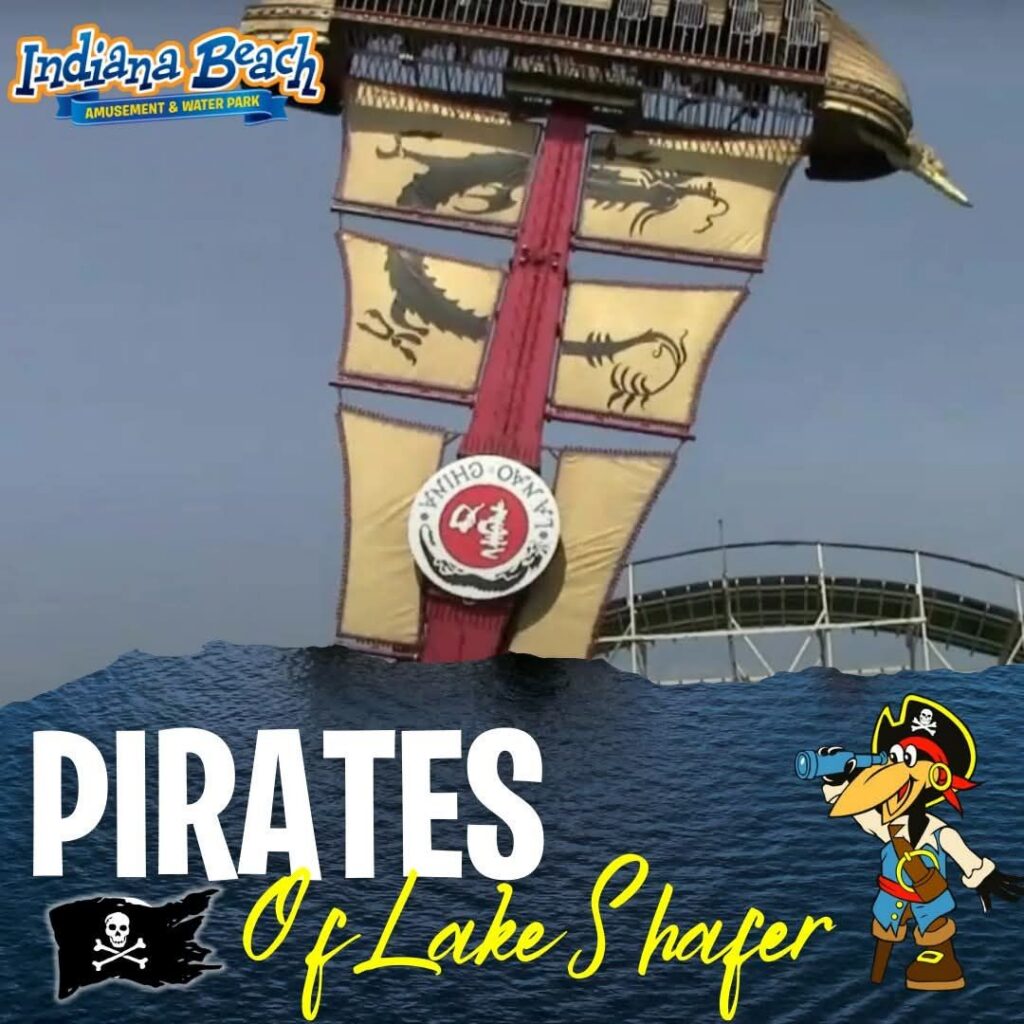 Indiana Beach Amusement & Water Park Resort: Pirates of Lake Shafer