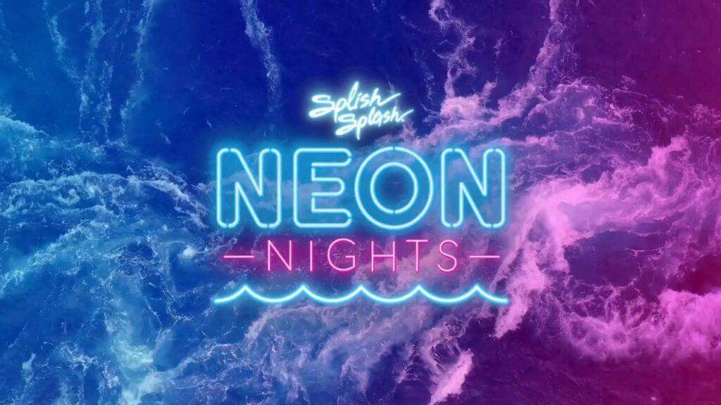Splish Splash Water Park: Neon Nights