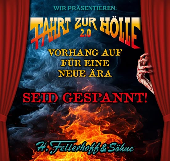 H. Fellerhoff & Söhne: Fahrt Zur Hölle 2.0