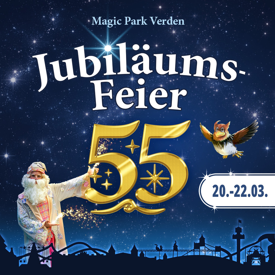 Magic Park Verden: Auftaktfeier zu 55 Jahren Magic Park