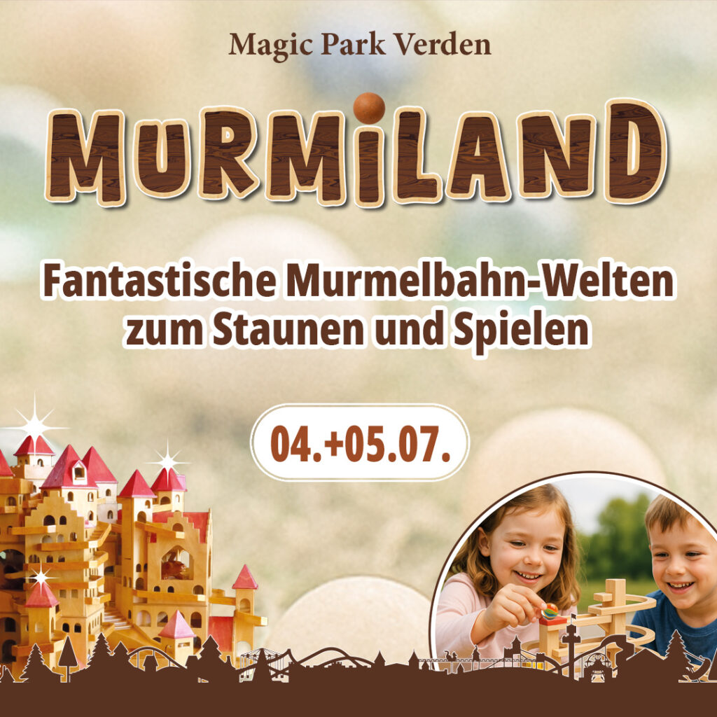 Magic Park Verden: Große Sommervorschau