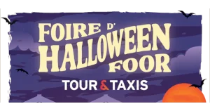 Brüssel / Brussels (BE) - Foire d'Halloween Foor Tour & Taxis