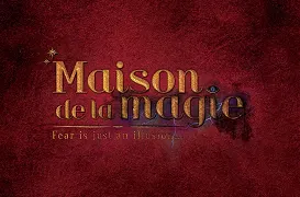 Maison de la Magie (Halloween Nights 2026)